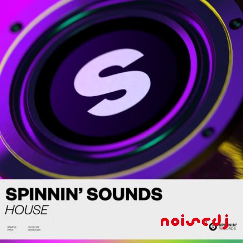 Spinnin’ Records出品 House风格采样包 | Spinnin’ Records – Spinnin’ Sounds House Sample Pack
