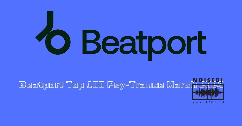 Beatport Top 100 Psy-Trance March 2024